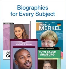 Biographies for Every Subject